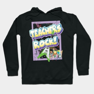 Teachers Rock Gifts Hoodie